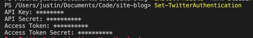 the screen shows the output from Set-TwitterAuthentication where all keys / secrets have been input