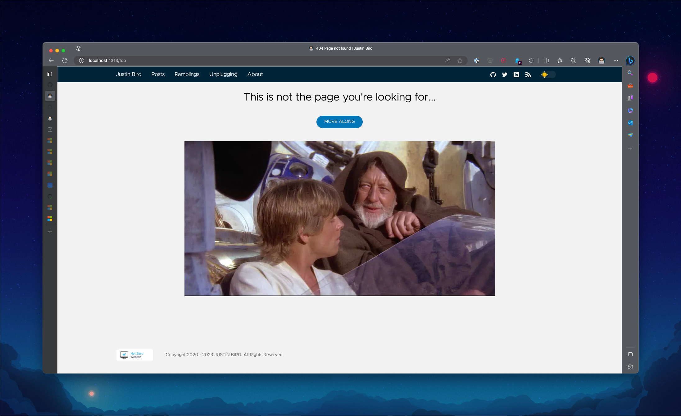 image shows a 404 page in the style of my site, it says ‘This is not the page you’re looking for’ the button says ‘move along’ and is finished with an image of obi wan kenobi, sat next to luke skywalker in the land speeder about to say his famous line