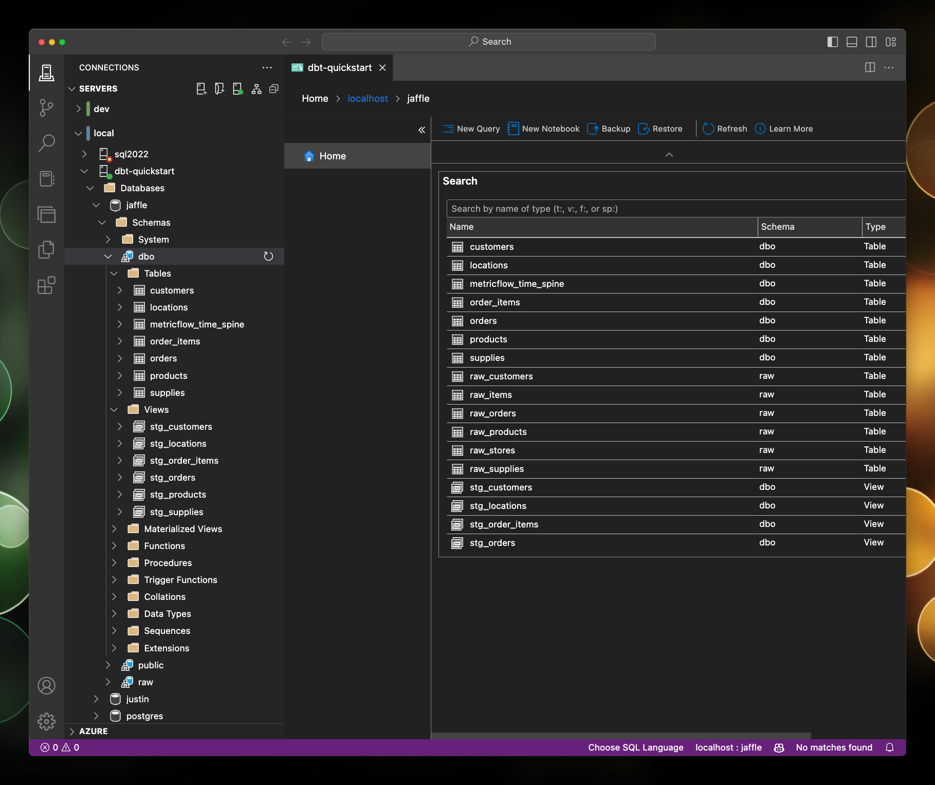 The image shows Azure Data Studio connected to my local Postgres database, the jaffle database is expanded showing multiple tables created by the dbt run command