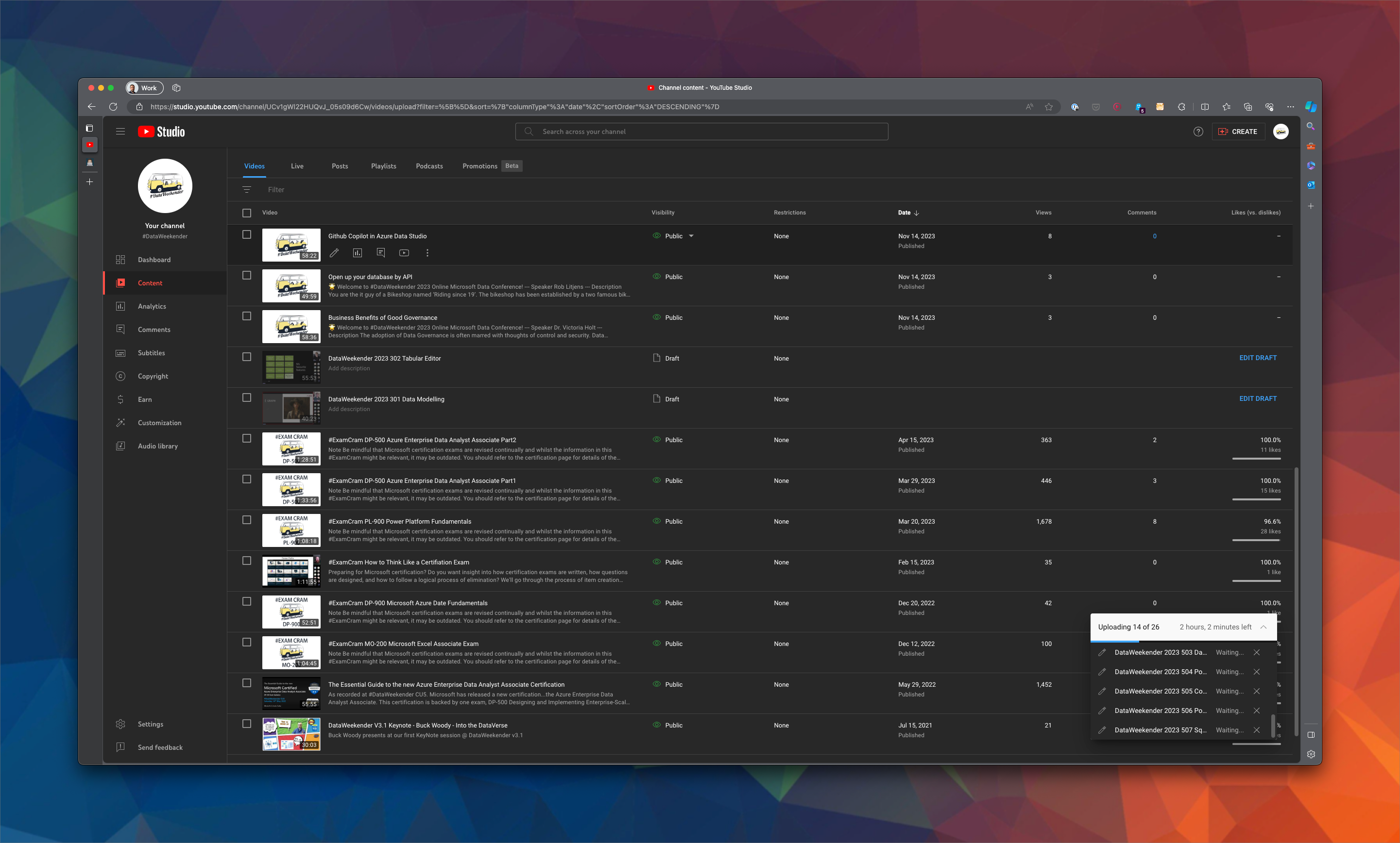 a screenshot of the youtube dashboard, there is a progress bar at the bottom showing upload of 14 out of 26 videos and a completion time of 2 hours 1 minute, (I think that's for the current file only) there are several recordings in the console, some are published, some are in draft requiring my attention