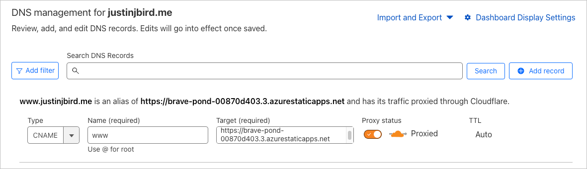 the DNS management section of cloudflare, a CNAME record has been created as described above