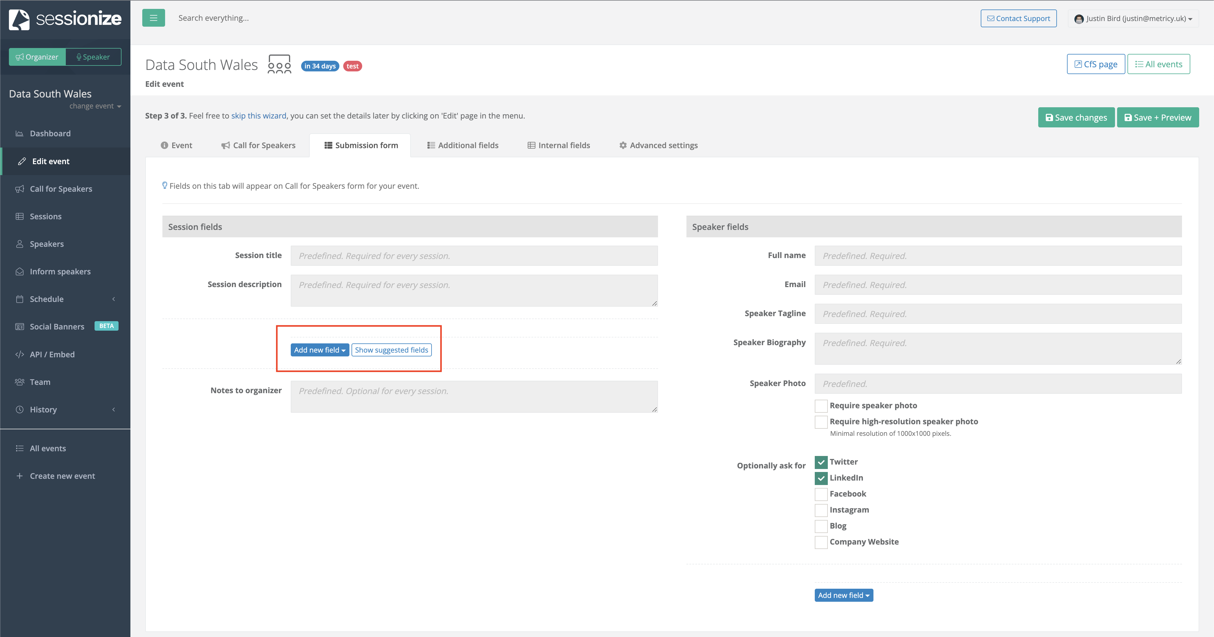 the submission form displays a set of default options and an add new field button is available to give you the ability to add custom fields, there is also a show suggested fields button