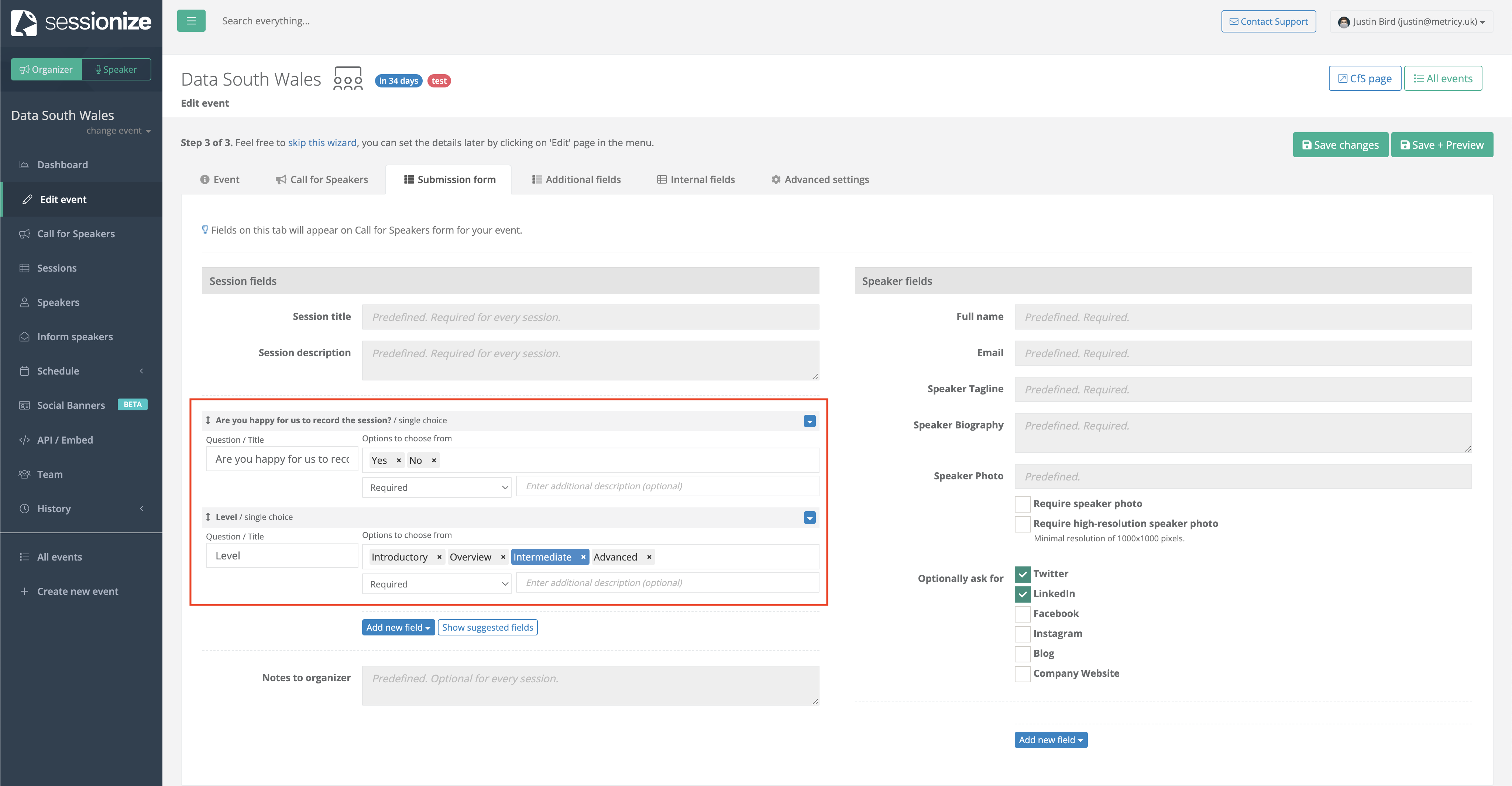 the screenshot shows the additional fields that have been configured, options have been set for both questions