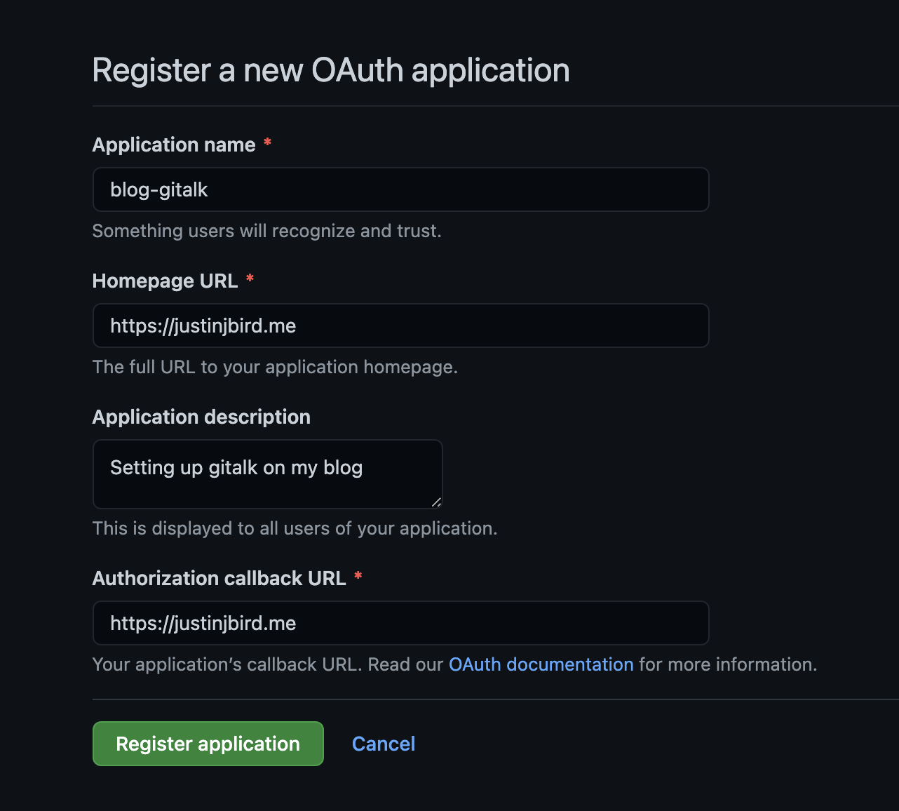 image shows the creation page for your GitHub application, required fields are a name for your app and url and callback url which should be your websites url